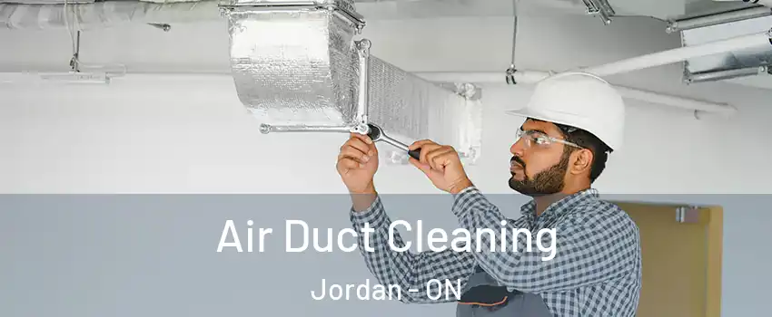 Air Duct Cleaning Jordan - ON