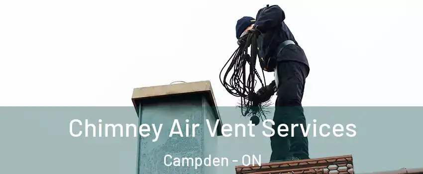  Chimney Air Vent Services Campden - ON