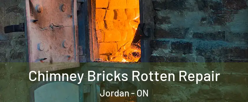 Chimney Bricks Rotten Repair Jordan - ON
