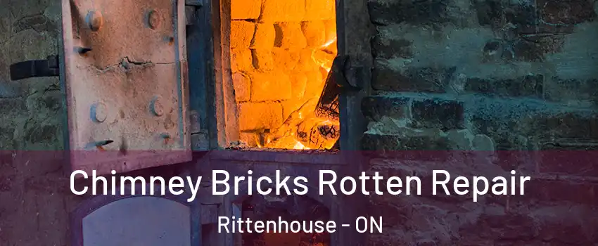  Chimney Bricks Rotten Repair Rittenhouse - ON