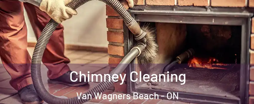  Chimney Cleaning Van Wagners Beach - ON