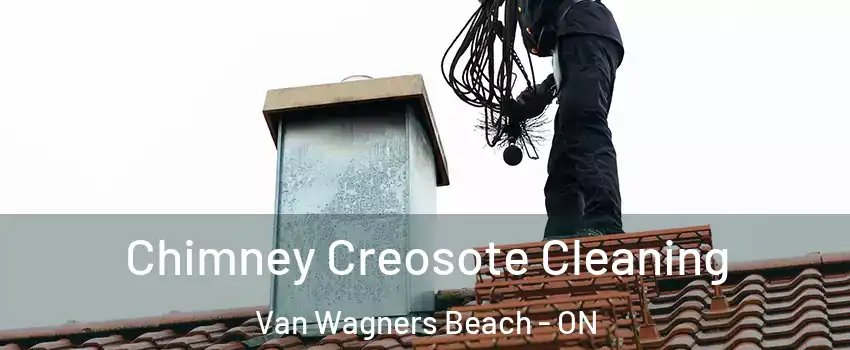  Chimney Creosote Cleaning Van Wagners Beach - ON