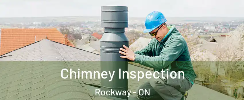  Chimney Inspection Rockway - ON