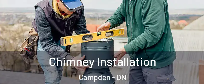  Chimney Installation Campden - ON