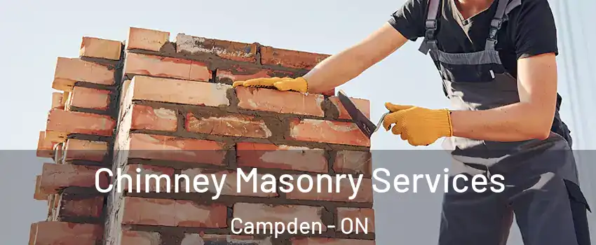  Chimney Masonry Services Campden - ON