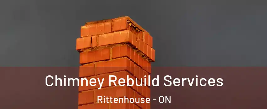  Chimney Rebuild Services Rittenhouse - ON