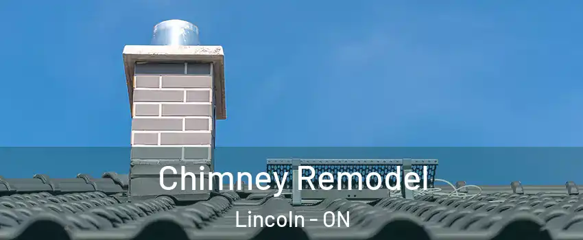  Chimney Remodel Lincoln - ON