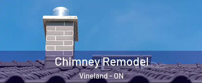  Chimney Remodel Vineland - ON