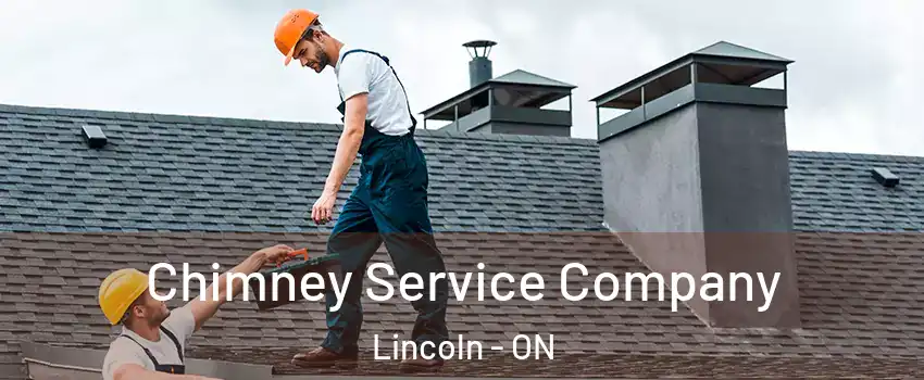Chimney Service Company Lincoln - ON