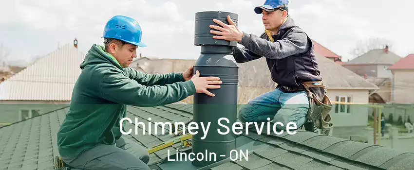 Chimney Service Lincoln - ON