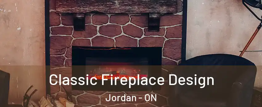 Classic Fireplace Design Jordan - ON