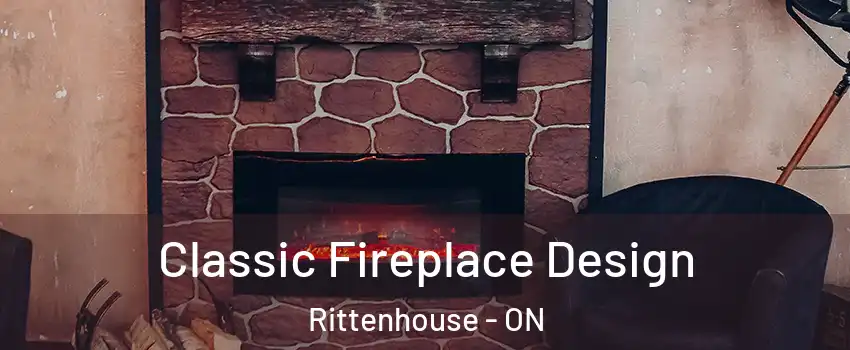  Classic Fireplace Design Rittenhouse - ON