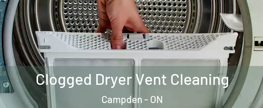  Clogged Dryer Vent Cleaning Campden - ON