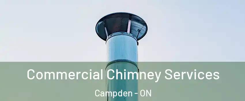  Commercial Chimney Services Campden - ON