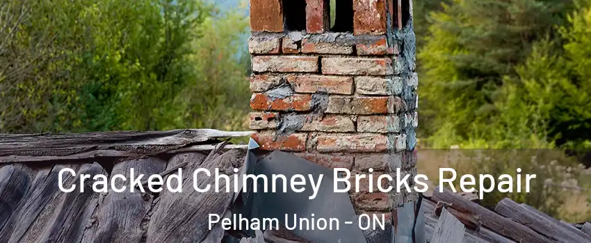  Cracked Chimney Bricks Repair Pelham Union - ON