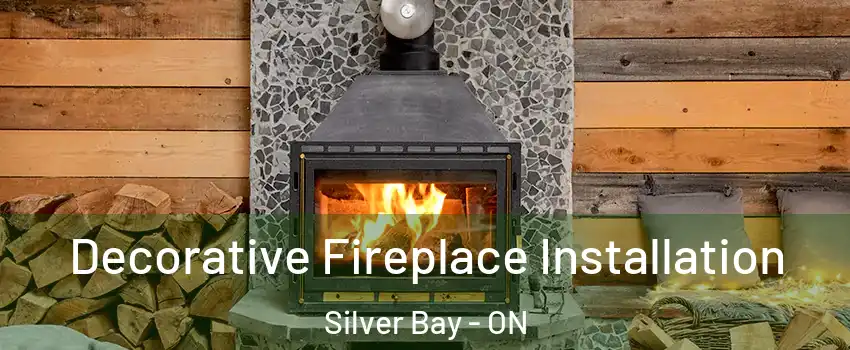  Decorative Fireplace Installation Silver Bay - ON