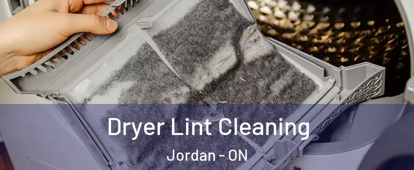  Dryer Lint Cleaning Jordan - ON