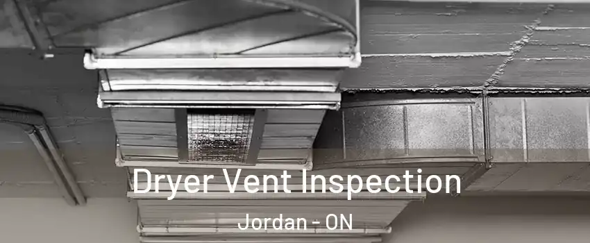 Dryer Vent Inspection Jordan - ON
