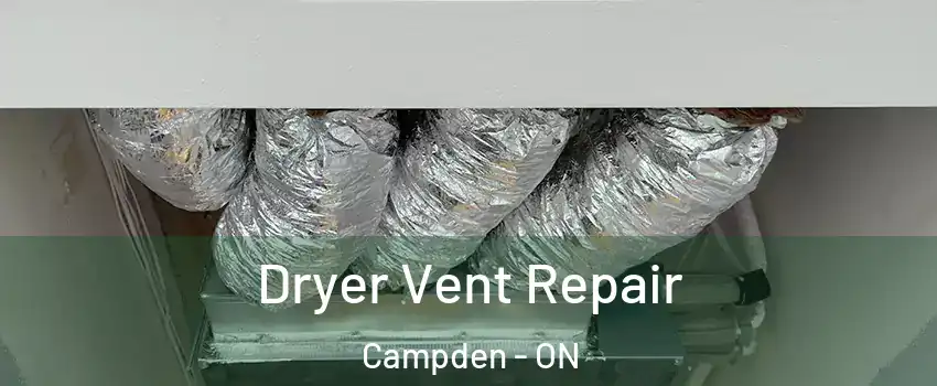  Dryer Vent Repair Campden - ON