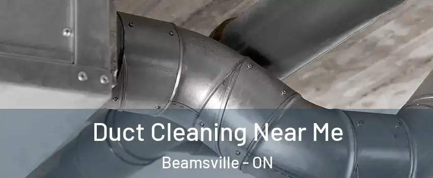  Duct Cleaning Near Me Beamsville - ON