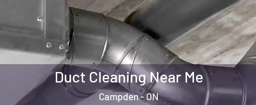  Duct Cleaning Near Me Campden - ON