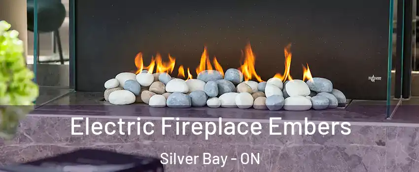 Electric Fireplace Embers Silver Bay - ON