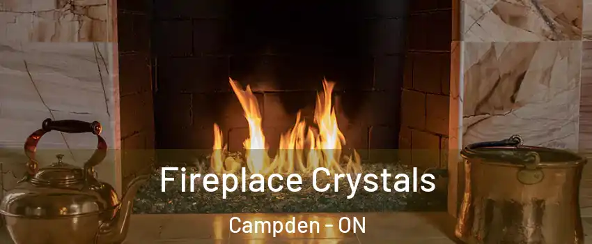  Fireplace Crystals Campden - ON