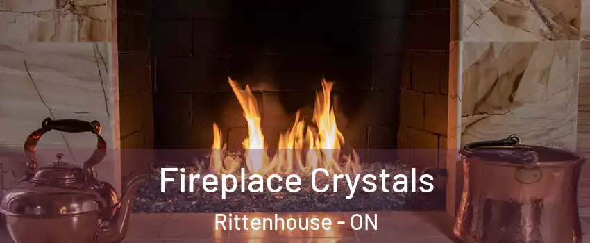  Fireplace Crystals Rittenhouse - ON