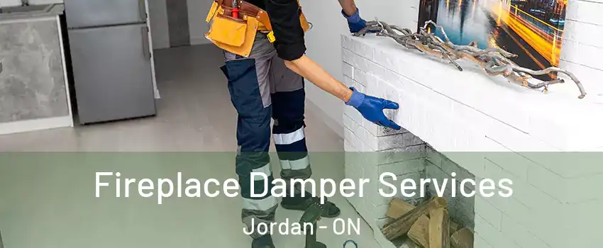  Fireplace Damper Services Jordan - ON