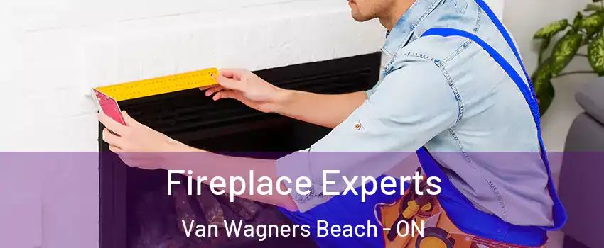  Fireplace Experts Van Wagners Beach - ON