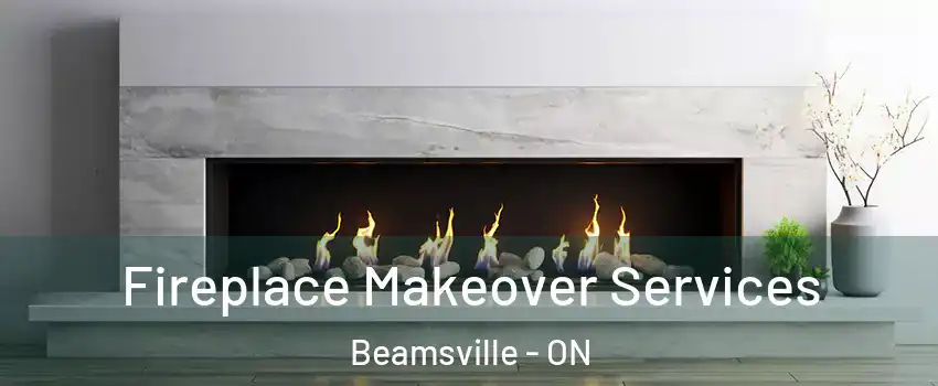  Fireplace Makeover Services Beamsville - ON