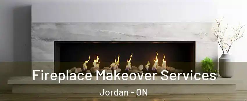  Fireplace Makeover Services Jordan - ON