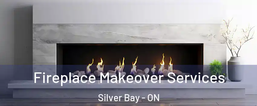  Fireplace Makeover Services Silver Bay - ON