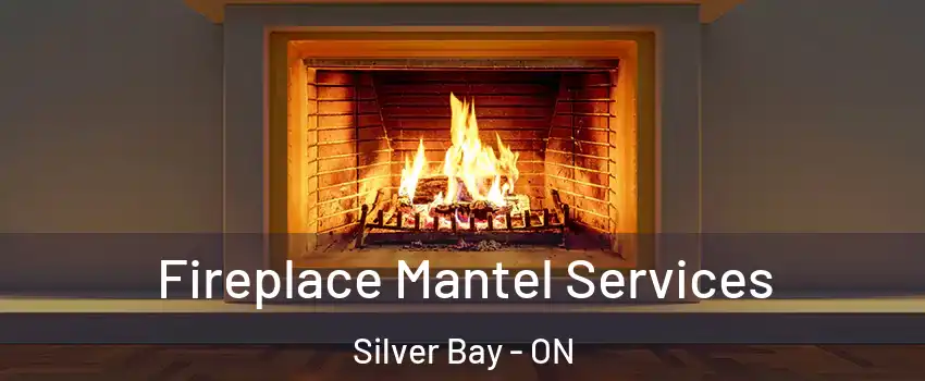  Fireplace Mantel Services Silver Bay - ON