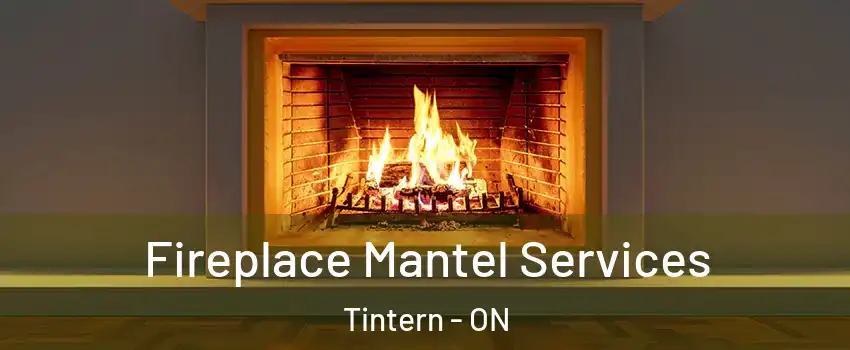  Fireplace Mantel Services Tintern - ON