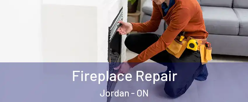  Fireplace Repair Jordan - ON