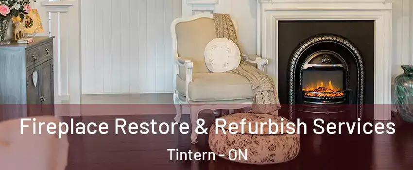  Fireplace Restore & Refurbish Services Tintern - ON