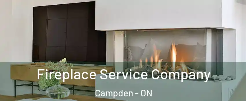  Fireplace Service Company Campden - ON