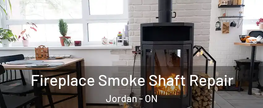  Fireplace Smoke Shaft Repair Jordan - ON