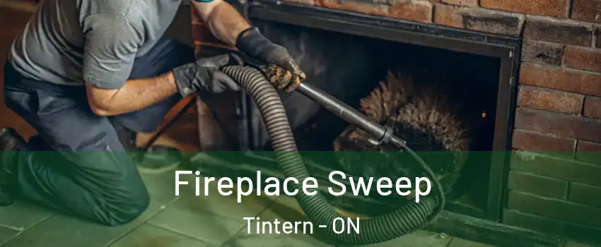  Fireplace Sweep Tintern - ON