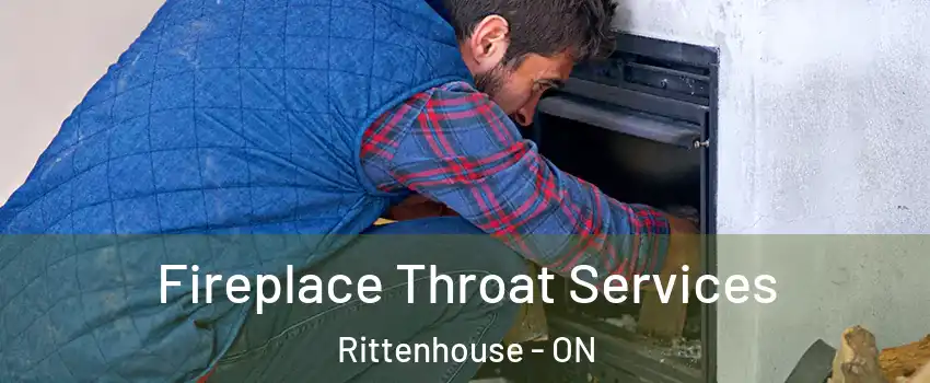  Fireplace Throat Services Rittenhouse - ON