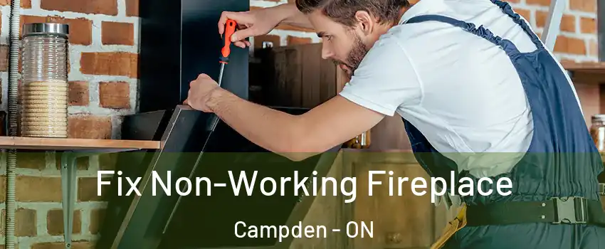  Fix Non-Working Fireplace Campden - ON