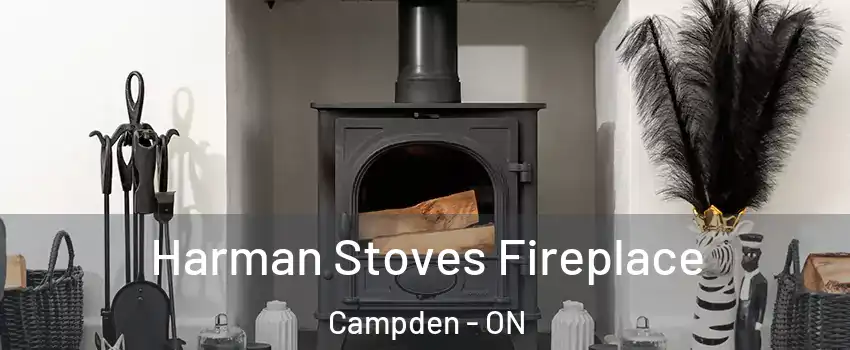  Harman Stoves Fireplace Campden - ON