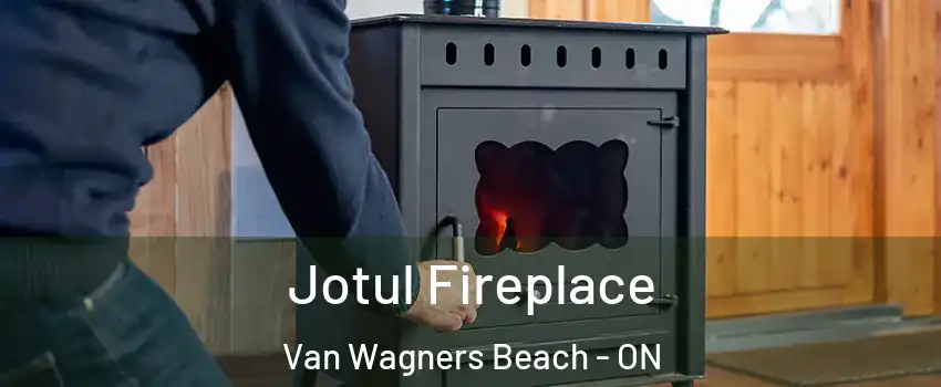  Jotul Fireplace Van Wagners Beach - ON