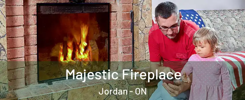 Majestic Fireplace Jordan - ON