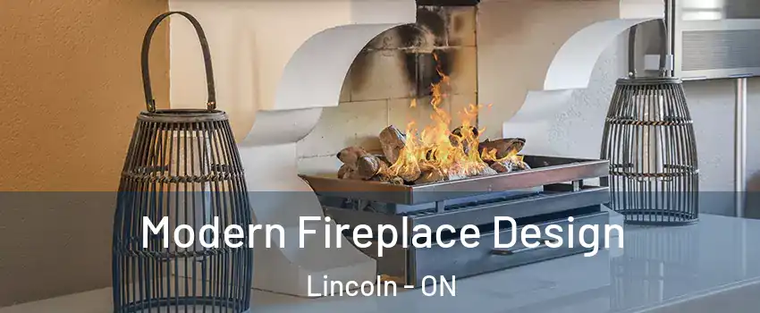  Modern Fireplace Design Lincoln - ON