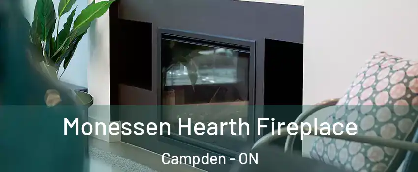  Monessen Hearth Fireplace Campden - ON