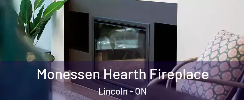  Monessen Hearth Fireplace Lincoln - ON