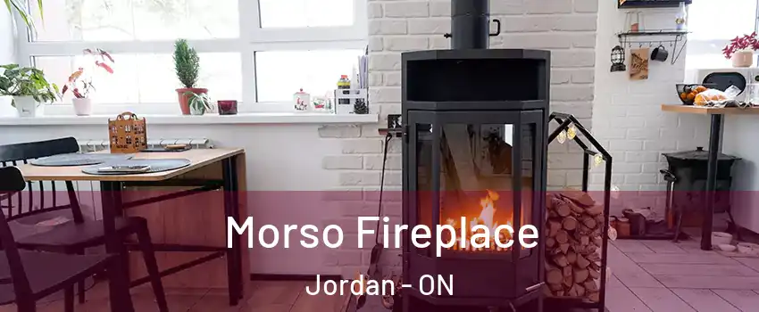  Morso Fireplace Jordan - ON