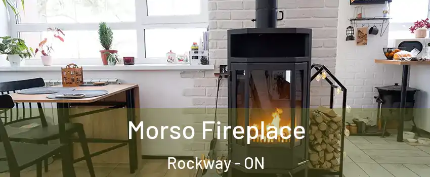  Morso Fireplace Rockway - ON